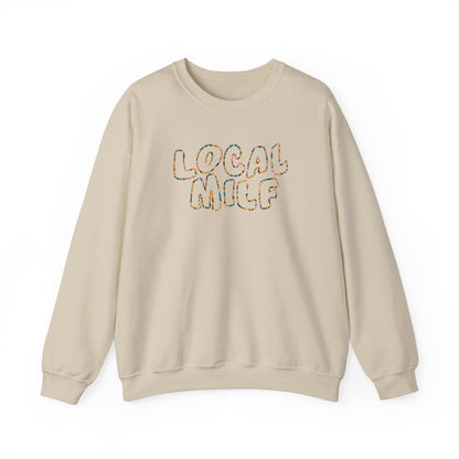 Local Milf Sweatshirt