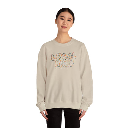 Local Milf Sweatshirt